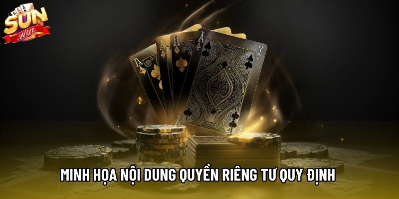 Minh họa nội dung quyền riêng tư quy định Minh họa nội dung quyền riêng tư quy định